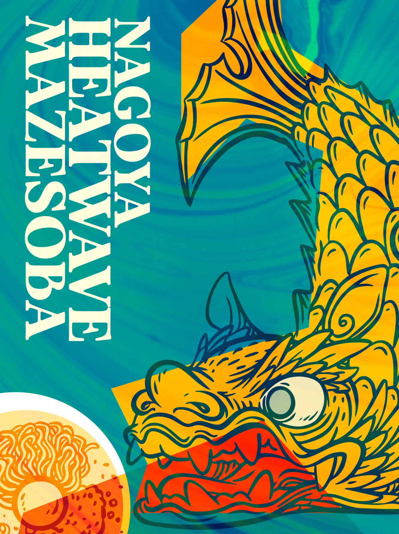 Nagoya Heatwave Mazesoba concert poster